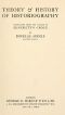 [Gutenberg 54642] • Theory & History of Historiography